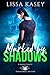 Marked by Shadows (Simply C...