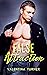False Attraction (For the Sake of Love Book 4)