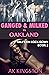 Ganged and Milked in Oakland (MILFs on Lock Down Book 2)