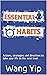 Essential Habits: Actions, ...