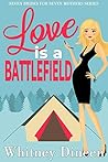 Love is a Battlefield (Seven Brides for Seven Mothers, #1)
