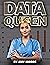 Data Queen