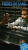 Frères de sang: F...