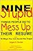 Nine Stupid Things People Do To Mess Up Their Resume by Angela K. Durden