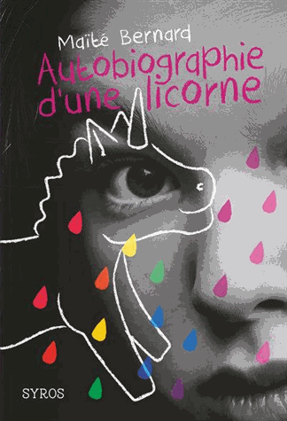 Autobiographie d'une licorne (Paperback)