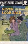 Never Look Back Never Look Back