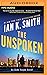 The Unspoken An Ashe Cayne Novel by Ian K. Smith