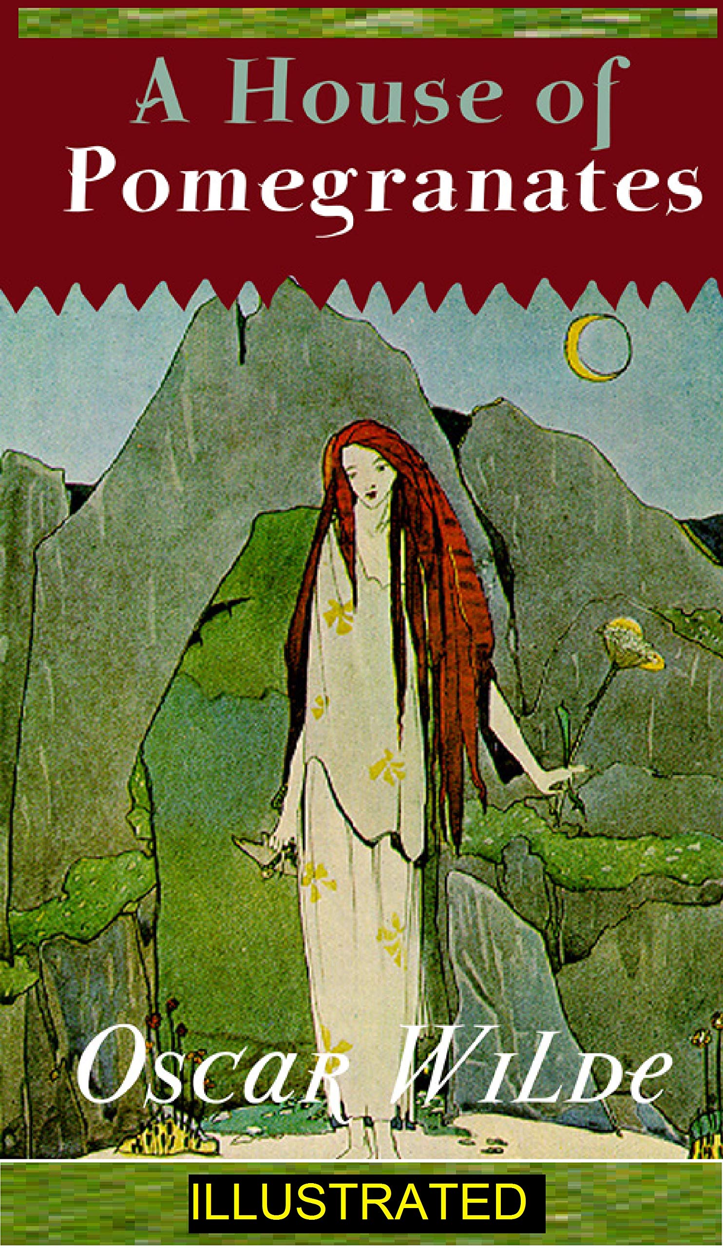 A House of Pomegranates  ILLUSTRATED