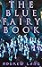 The Blue Fairy Book: The Enchanted Tales of Fantastic & Magical Adventures