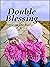 Double Blessing (Love on th...