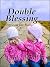 Double Blessing (Love on the Range Book 3)