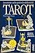 Los setenta y ocho grados de sabiduría del Tarot 2. Arcanos menor