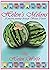Helen's Melon's by Helen  Wolfe