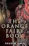 The Orange Fairy ...