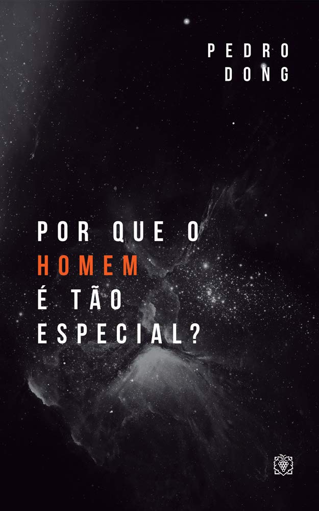Por que o homem é tão especial? (Portuguese Edition)