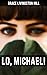 Lo, Michael!