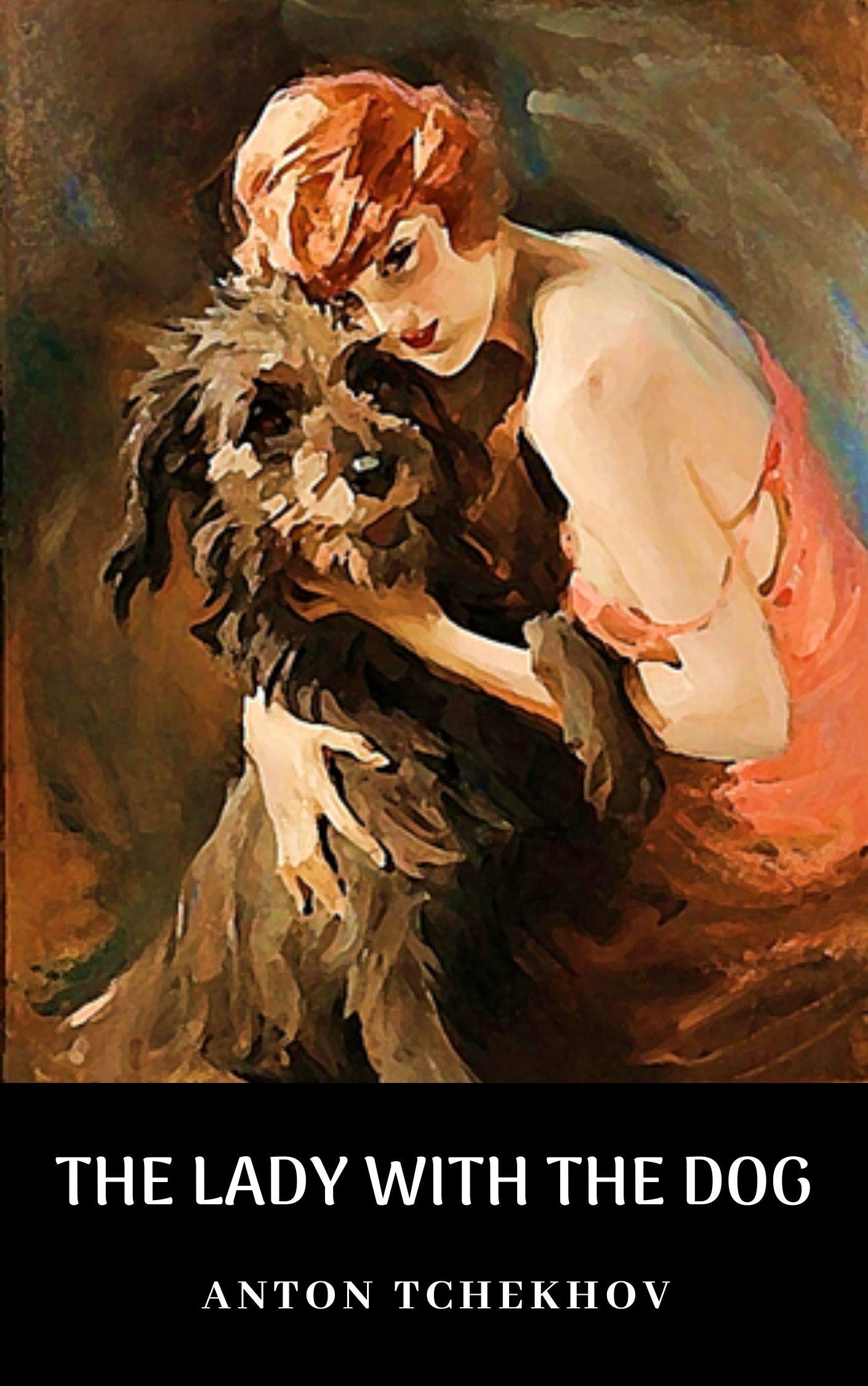 The Lady with the Dog and Other Stories