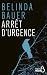 Arrêt d'urgence (Belfond no...