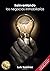 REINVENTANDO LOS NEGOCIOS INMOBILIARIOS (LIBROS INMOBILIARIOS... by Luis Ramirez