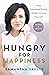 Hungry for Happiness, Revised and Updated by Samantha Skelly Hungry for Happiness, Revised and Updated by Samantha Skelly