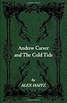 Andrew Carver and The Cold Tide