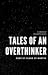 Tales of an Overthinker