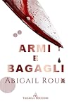 Armi e bagagli by Madeleine Urban