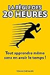 LA RÈGLE DES 20 H...