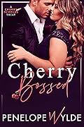 Cherry Bossed