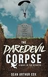 The Daredevil Corpse (The Departed)