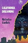California Dreaming by Nicholas Garlick