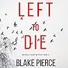 Left To Die
