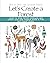 Let's Create a Forest: How to Draw with Amanda Gatton (Let's Create: How to Draw with Amanda Gatton)