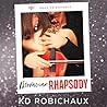 Moravian Rhapsody by K.D. Robichaux