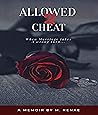 Allowed 2 Cheat: ...