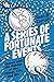 A Series of Fortunate Events: Chance and the Making of the Planet, Life, and You