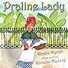 Praline Lady by Kirstie  Myvett