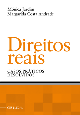 Direitos Reais – Casos Práticos Resolvidos