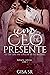 Um CEO de Presente : Especial Dia dos Namorados (Momentos Especiais Livro 1) (Portuguese Edition)