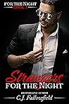 Strangers for the Night (For the Night, #1)
