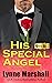 His Special Angel (Mercy, Inc. #2) by Lynne Marshall