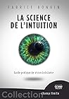 La science de l'intuition (French Edition)