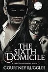 The Sixth Domicile (The Domicile Series)
