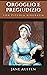 Orgoglio e Pregiudizio: Ed. integrale di uno dei classici di Jane Austen + Piccola biografia (Classici dimenticati Vol. 170) (Italian Edition)