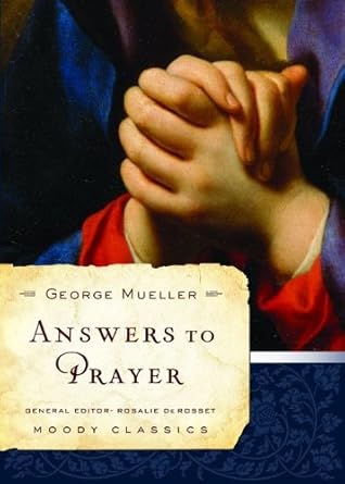 Answers to Prayer (Moody Classics)