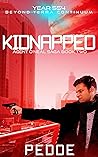 Kidnapped (Agent O'Neal Saga Book 2)