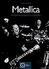Metallica. Histor...