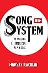 Song and System: ...