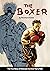 The Boxer: The True Story o...