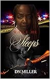 While He Sleeps: A gripping crime packed with drama and mystery with unforeseen plot twist